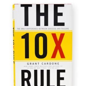 The 10x rule