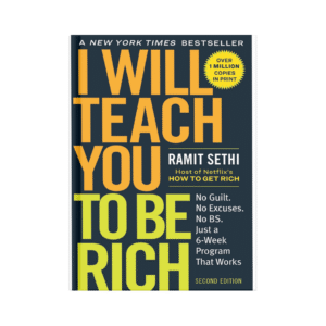 I Will Teach You to Be Rich – Ramit Sethi