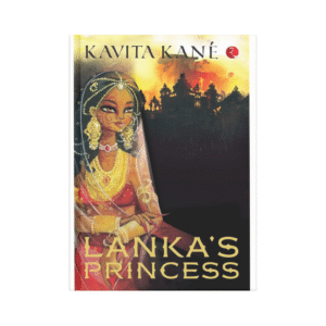 Lanka’s Princess – Kavita Kane