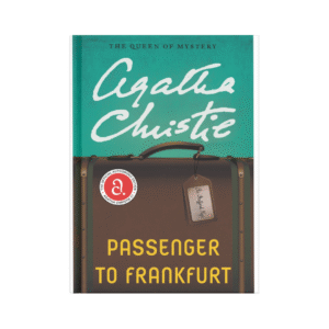 Passenger to Frankfurt Novel by Agatha Christie