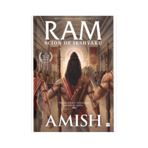 Scion of Ikshvaku – Amish Tripathi