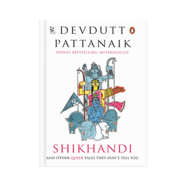 Shikhandi – Devdutt Pattanaik
