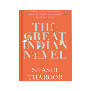 The Great Indian Novel – Shashi Tharoor