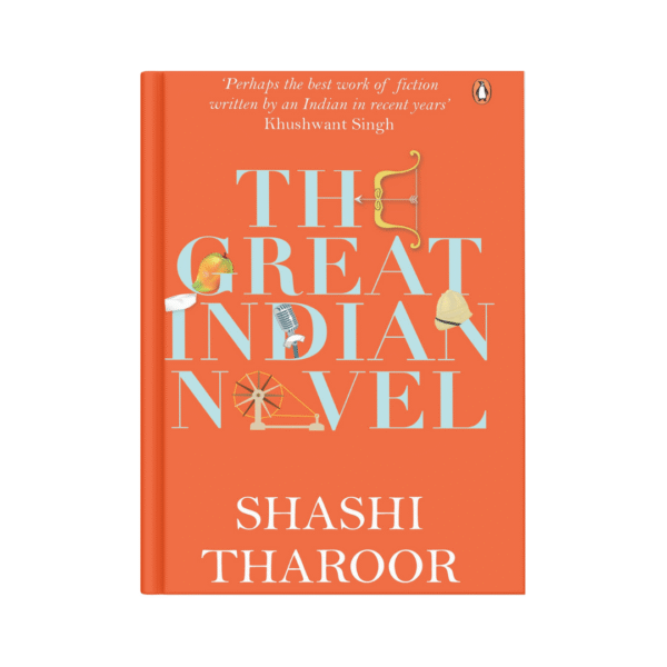 The Great Indian Novel – Shashi Tharoor