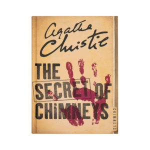 The Secret of Chimneys Book by Agatha Christie