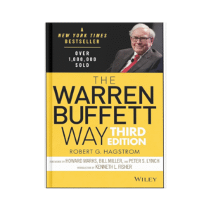 The Warren Buffett Way – Robert G. Hagstrom