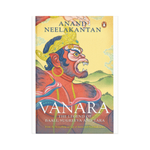 Vanara – Anand Neelakantan